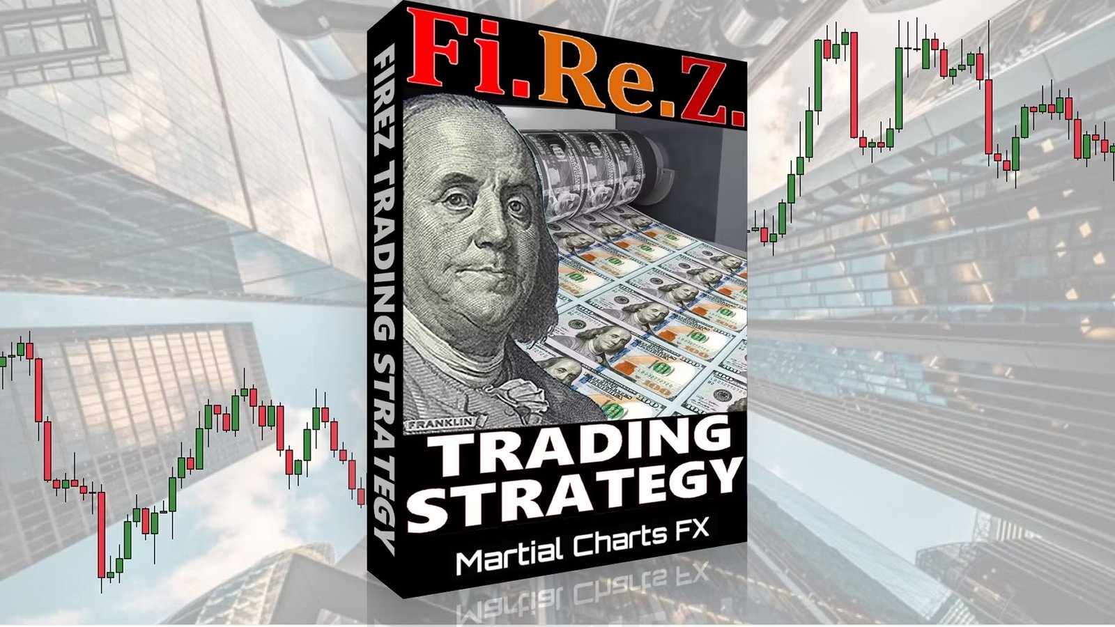FiReZ Trading Strategy Course+ featured image